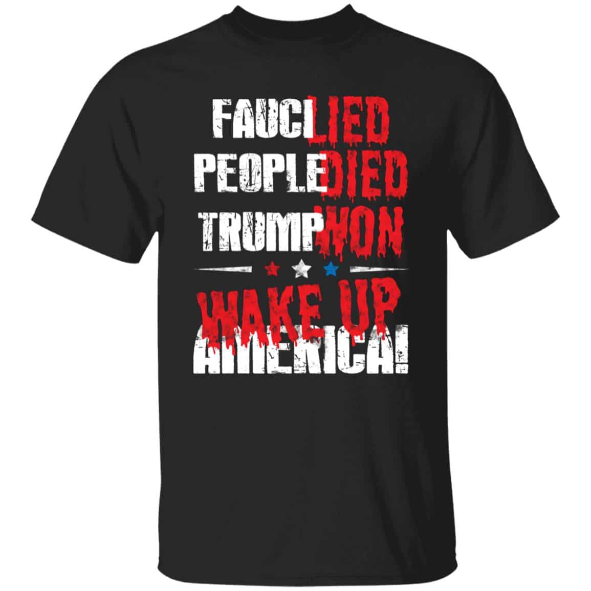 Fauci Lied Shirt, Black, Unisex T-Shirt