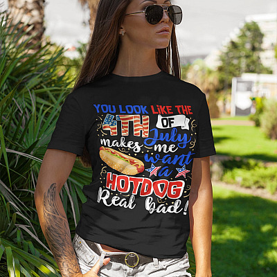 Alternative view of You Look Like The 4th Of July Makes Me Want A Hot Dog Real Bad T-Shirt