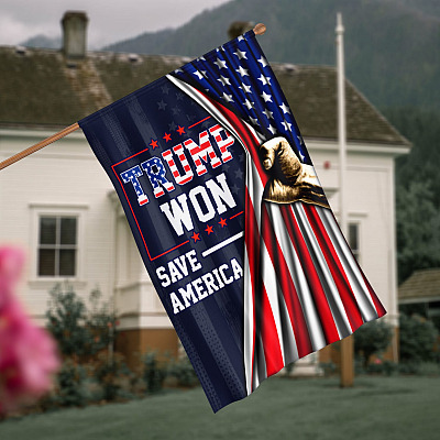 Trump Won Save America Flag - Trump 2024 Garden Flag - Save America House Flag