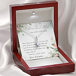 To My Beautiful Mom Now Mother Of The Bride Alluring Beauty Necklace - Mom Wedding Gifts From Daughter
