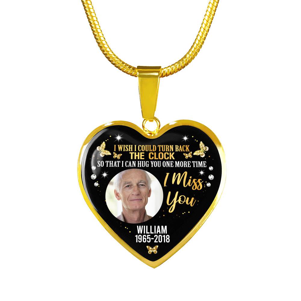 Personalized Photo I Wish I Could Turn Back The Clock So That I Can Hug You One More Time Heart Pendant Necklace - Bangle