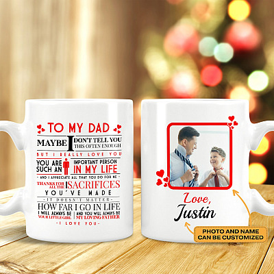 Personalized Photo to My Dad Maybe I Don't Tell You This Often Enough Mug-Beer Stein-Water Bottle-Color Changing Mug