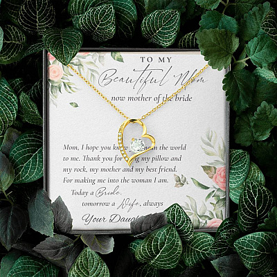 To My Beautiful Mom Now Mother Of The Bride Forever Love Heart Pendant Necklace - Mom Wedding Gifts From Daughter