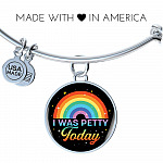 LGBTQ Rainbow I Was Petty Today Circle Pendant Necklace - LGBTQ Pride Necklace - Pride Month Gift