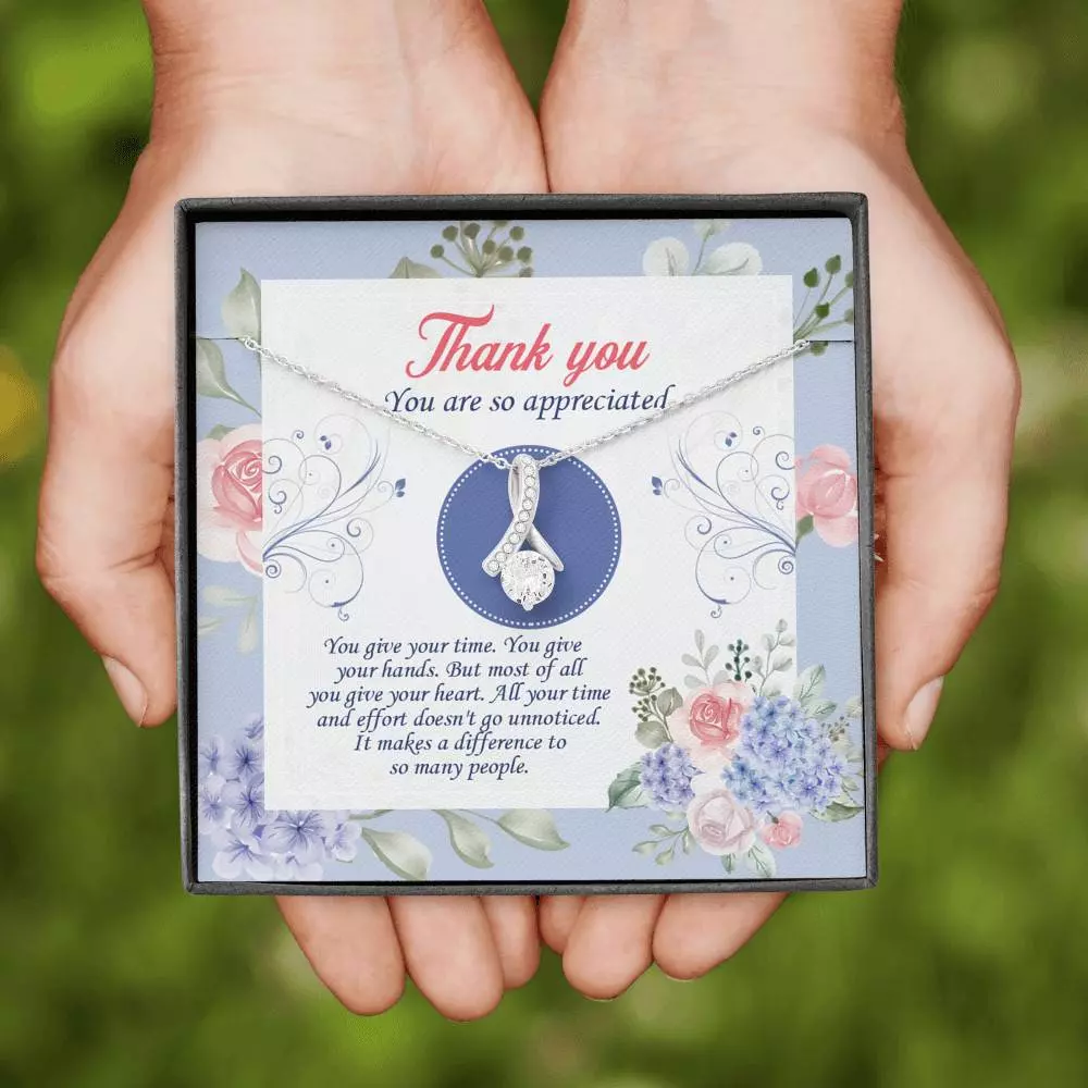 Thank You You Are So Appreciated Alluring Beauty Pendant Necklace - Thank You Nurse Teacher Appreciation Gift