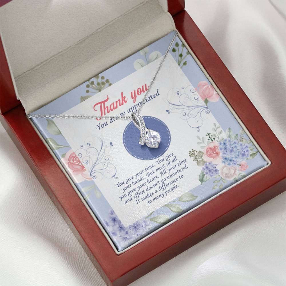 Thank You You Are So Appreciated Alluring Beauty Pendant Necklace - Thank You Nurse Teacher Appreciation Gift