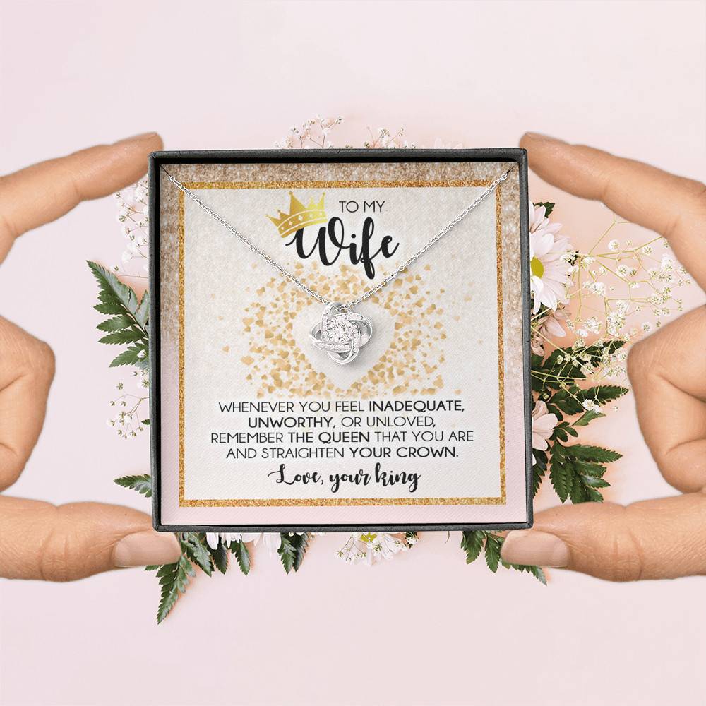 To My Wife Whenever You Feel Inadequate Love Knot Necklace - Wife Necklace From Husband - Anniversary Gifts