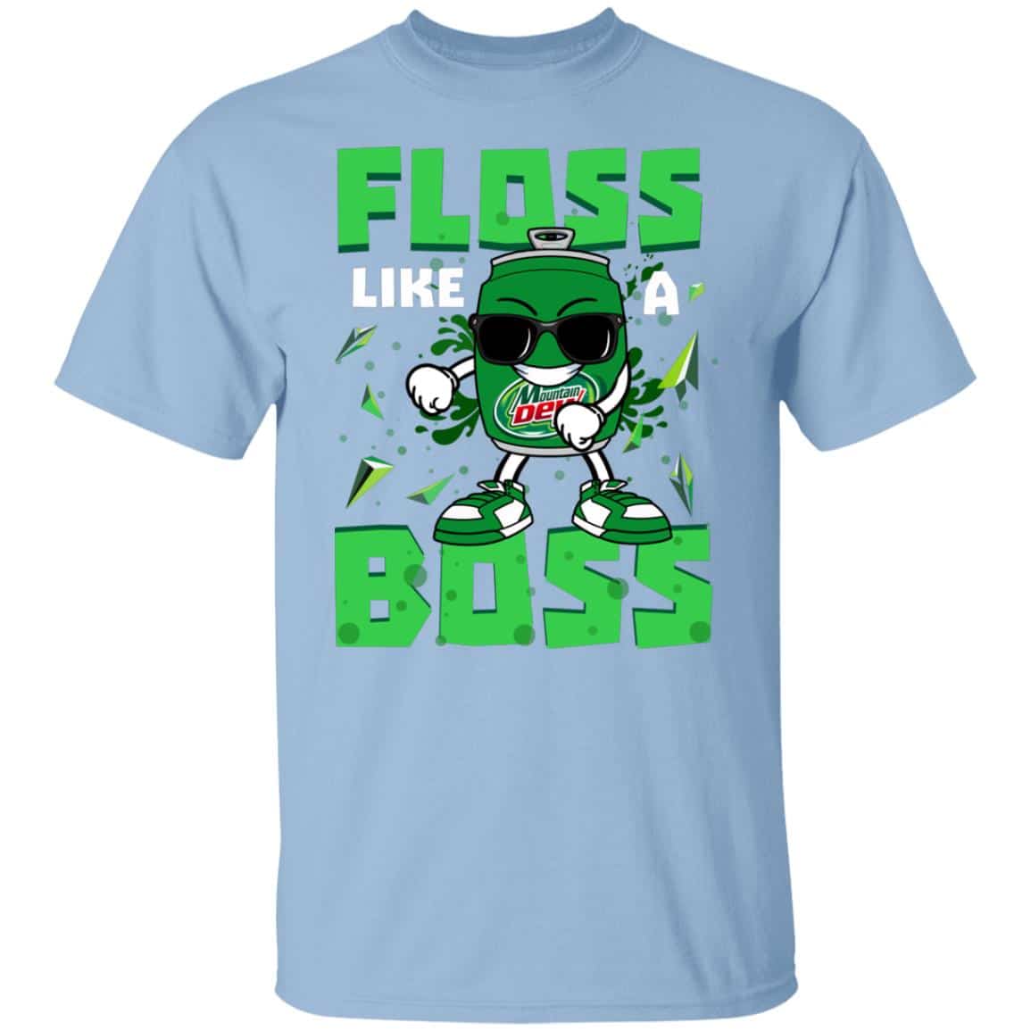 Funny Floss Like A Boss Mountain T-Shirt, Light Blue, Unisex T-Shirt