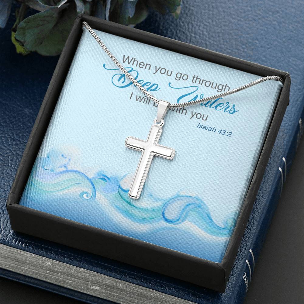 When You Go Through Deep Waters I Will Be With You Isaiah 43 2 Artisan Crafted Cross Necklace