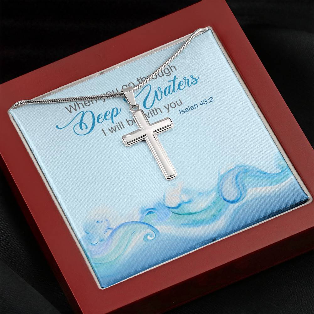 When You Go Through Deep Waters I Will Be With You Isaiah 43 2 Artisan Crafted Cross Necklace