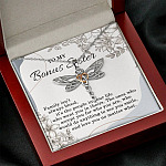 To My Bonus Sister Family Isn't Always Blood It's The People In Your Life Dragonfly Necklace
