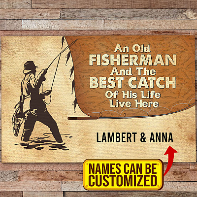 Personalized An Old Fisherman And The Best Catch Of His Life Live Here Fishing House Doormat - Outdoor Doormat