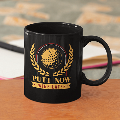 Alternative view of Putt Now Wine Later Ceramic Coffee Mug