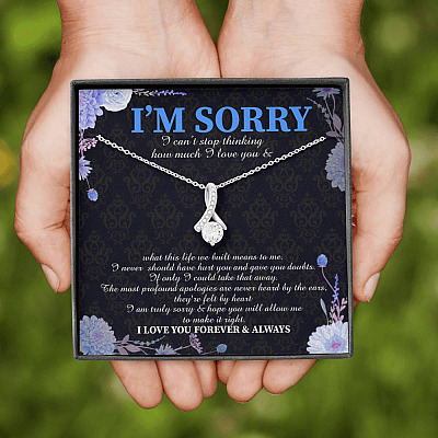 I'm Sorry I Can't Stop Thinking How Much I Love You Alluring Beauty Pendant Necklace - Apology Gifts