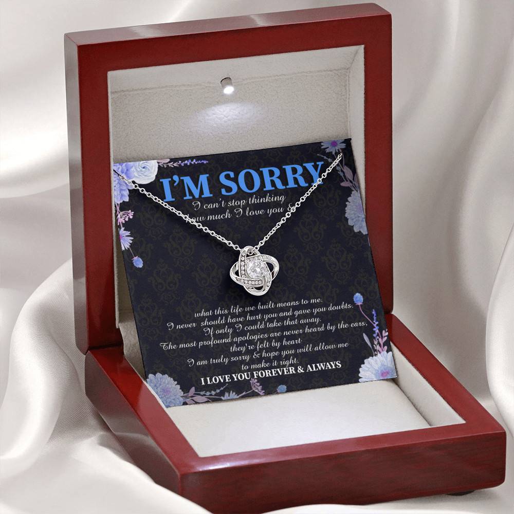 I'm Sorry I Can't Stop Thinking How Much I Love You Love Knot Necklace - Apology Gifts Im Sorry Gifts for Her