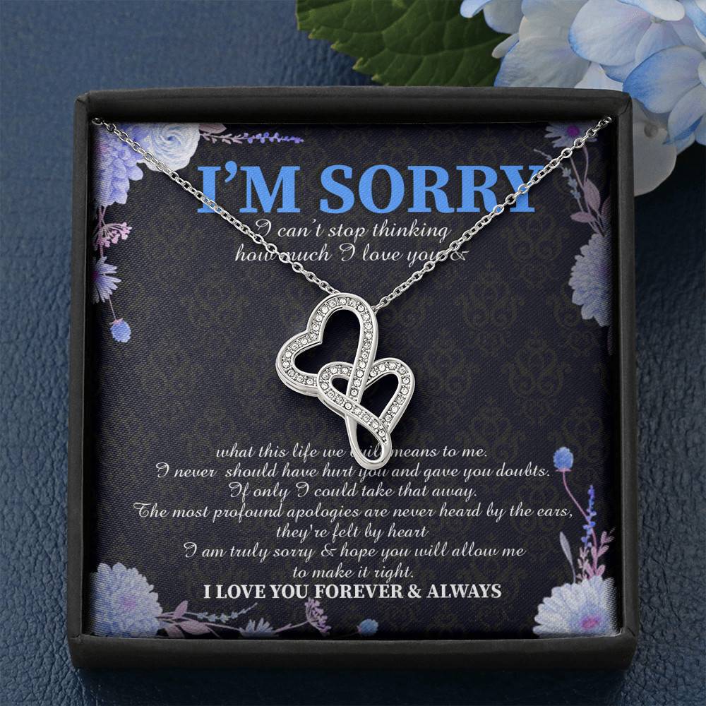 I'm Sorry I Can't Stop Thinking How Much I Love You Double Hearts Necklace - Apology Gifts Sorry Gift for Her
