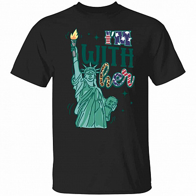 I'm With Her Statue Of Liberty, Black, Unisex T-Shirt