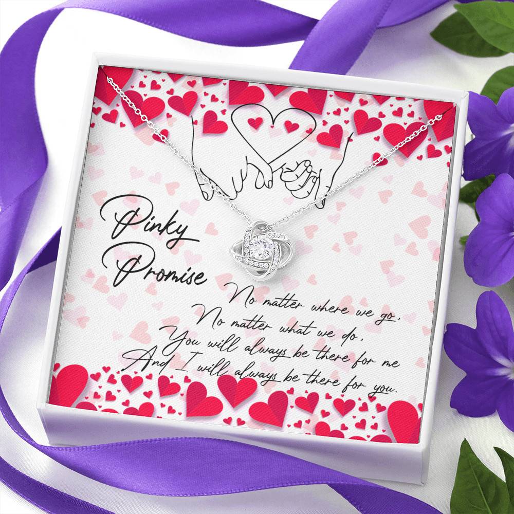 Pinky Promise I Will Always Be There For You Love Knot Necklace - Friendship Distance Gifts