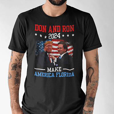 Don and Ron 2024 Make America Florida T-Shirt - Trump DeSantis 2024 Shirt