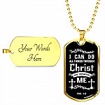 Jesus Christ I Can Do All Things Through Christ Who Strengthens Me Phil 4 13 Faith Dog Tag Pendant Necklace