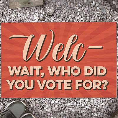 Alternative view of Welc Wait Who Did You Vote for Election Doormat Funny Welcome Rug Indoor Outdoor Decorative Doormat