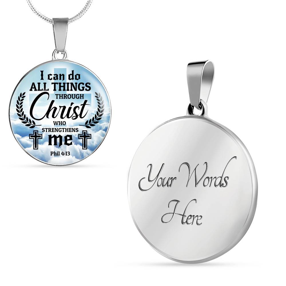 Jesus Christ I Can Do All Things Through Christ Who Strengthens Me Phil 4 13 Faith Circle Necklace - Bangle