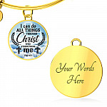 Jesus Christ I Can Do All Things Through Christ Who Strengthens Me Phil 4 13 Faith Circle Necklace - Bangle