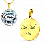 Jesus Christ I Can Do All Things Through Christ Who Strengthens Me Phil 4 13 Faith Circle Necklace - Bangle