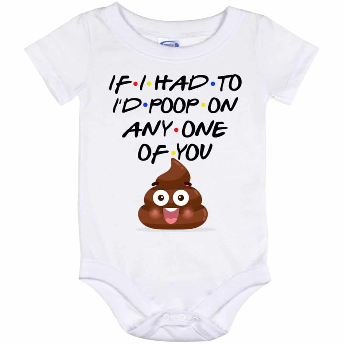 If I Had To Poop Onesie, White, Baby Onesie - 12 Month