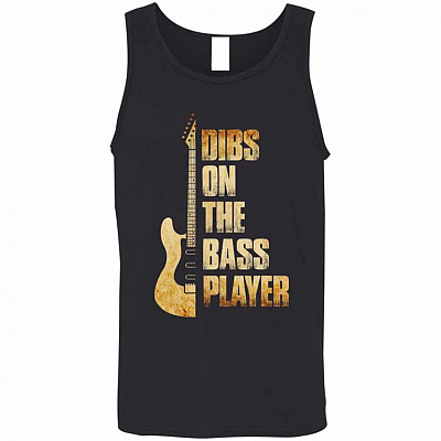 Dibs on The Bass Player Cotton Tank Top Tee - Ladies Racerback Tank