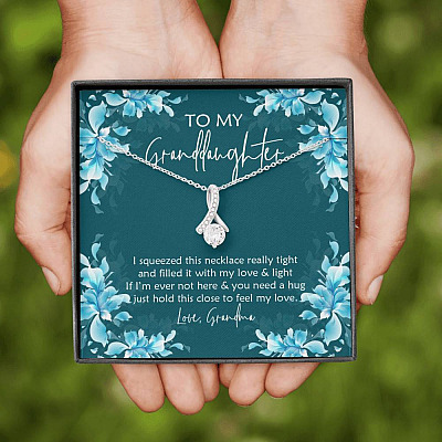 To My Granddaughter I Squeezed This Necklace Really Tight and Filled It with Love Alluring Pendant Necklace