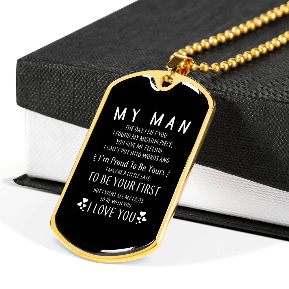 To My Man the Day I Meet You I Found My Missing Piece I Love You Dog Tag Pendant Necklace