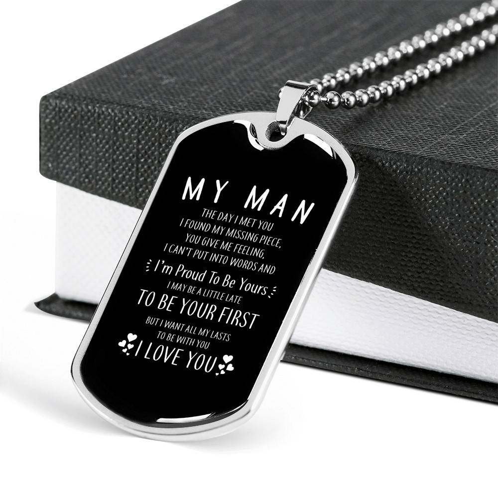 To My Man the Day I Meet You I Found My Missing Piece I Love You Dog Tag Pendant Necklace