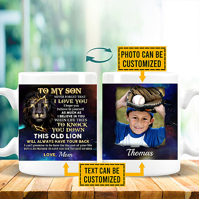 Alternative view of Personalized Photo To My Son Never Forget I Love You Hope You Believe In Yourself Two Sided Ceramic Coffee Mug