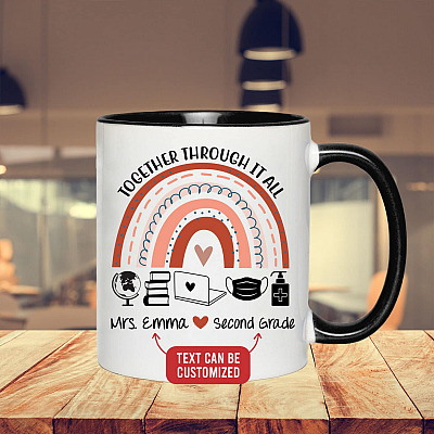 Alternative view of Personalized Together Through It All Teacher Appreciation Mugs Pandemic Teacher Accent Mug