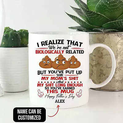 Personalized Photo I Realize that We're Not Biologically Related Happy Father's Day Ceramic Coffee Mug