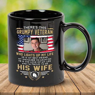 Alternative view of Personalized Photo There's This Grumpy Veteran Who Lights Up My Life Veteran Wife Ceramic Coffee Mug