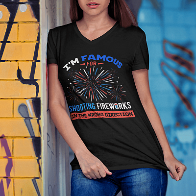 Alternative view of I'm Famous For Shooting Fireworks In The Wrong Direction Funny 4th Of July T-shirt - V-Neck Tee