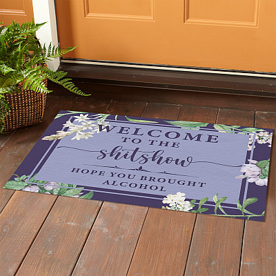 Alternative view of Welcome to The Shitshow Hope You Brought Alcohol Entrance Indoor Outdoor Doormat