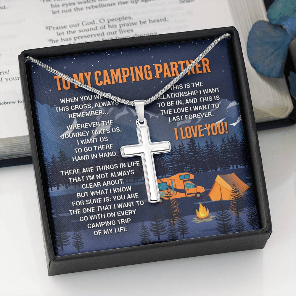 To My Camping Partner When You Wear This Cross Always Remember Artisan Crafted Cross Necklace - Camper Gifts