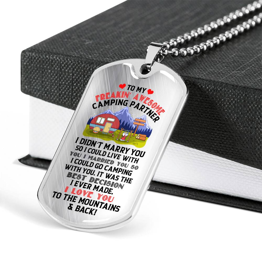 To My Camping Partner I Love You To The Mountains and Back Dog Tag Pendant Necklace - Gift For Camping Partner
