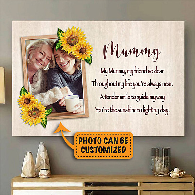 Alternative view of Personalized My Mummy My Friend Sunflower Framed Canvas - Unframed Poster - Custom Photo Gift For Mom