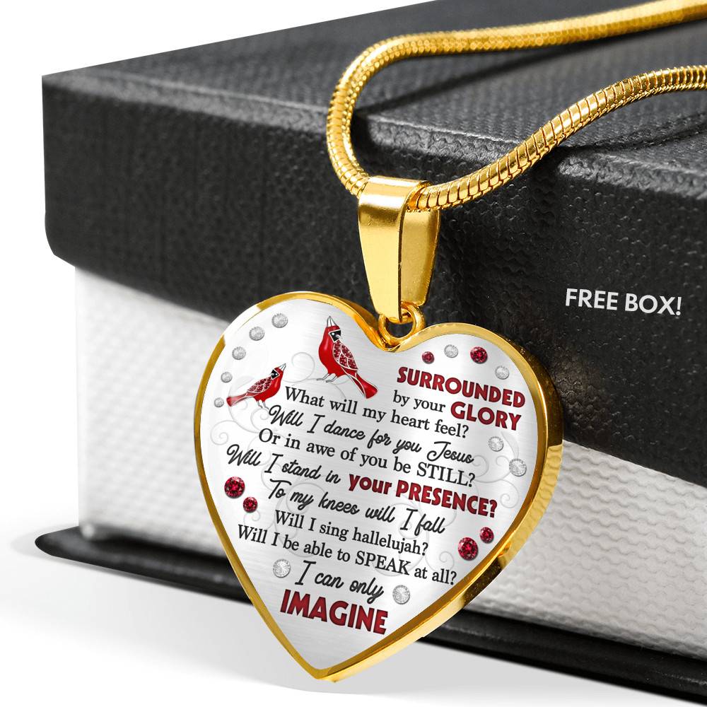 Cardinal Surrounded By Your Glory What Will My Heart Feel Will I Dance For You Jesus Heart Pendant Necklace
