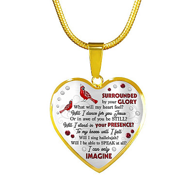 Cardinal Surrounded By Your Glory What Will My Heart Feel Will I Dance For You Jesus Heart Pendant Necklace
