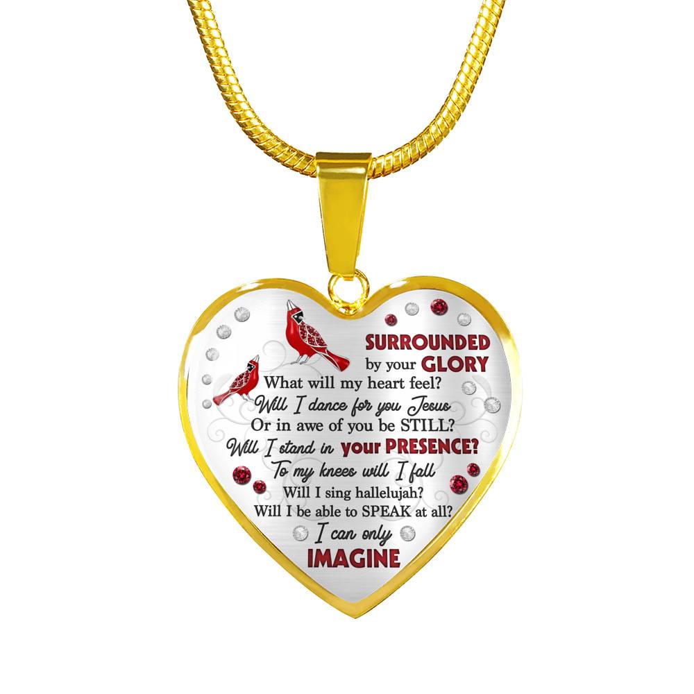 Cardinal Surrounded By Your Glory What Will My Heart Feel Will I Dance For You Jesus Heart Pendant Necklace