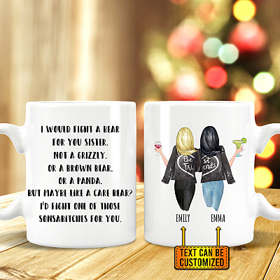 Personalized I Would Find A Bear For You Sister Big Sis Lil Sis Coffee Mug - 2 Sisters Mug