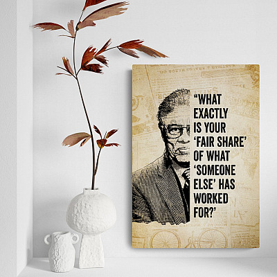 What Exactly Is Your Fair Share of What Someone Else Has Worked for Framed Canvas Prints - Unframed Poster