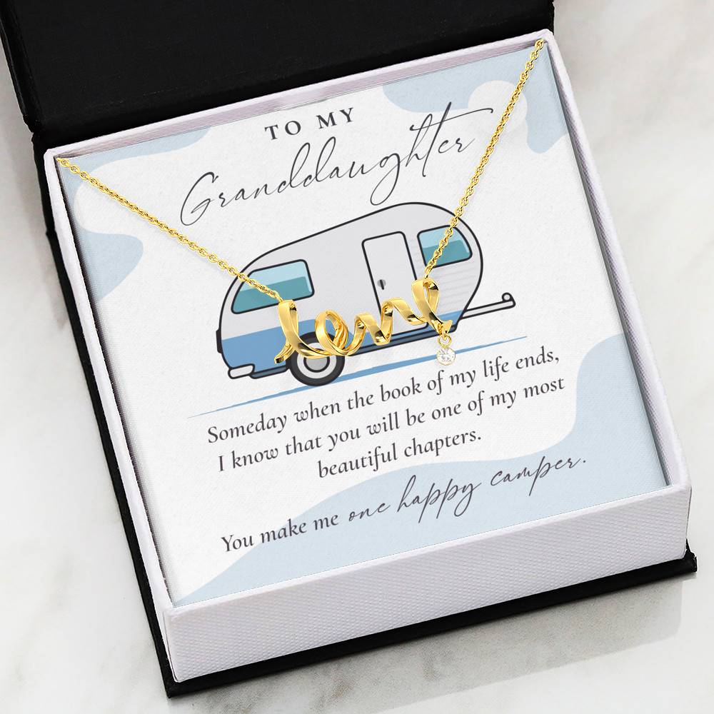 Camping to My Granddaughter Someday When the Book of My Life Ends Scripted Love Pendant Necklace