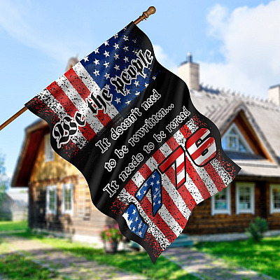 Alternative view of We The People It Doesn't Need To Be Rewritten It Needs To Be Reread Decorative Garden Flag - House Flag