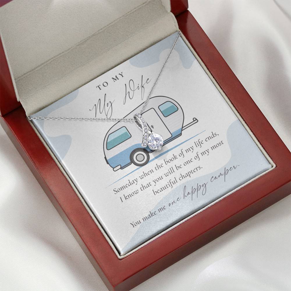 Camping to My Wife Someday When the Book of My Life Ends Alluring Pendant Necklace